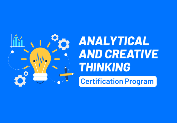 Analytical Creative Thinking : Think Right – Think Fast